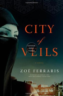 City of Veils - Zoë Ferraris