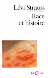 Race et histoire - Claude Lévi-Strauss