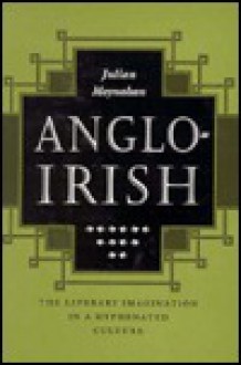 Anglo-Irish - Julian Moynahan