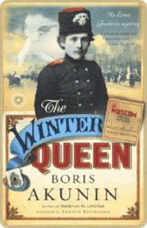 The Winter Queen the Winter Queen the Winter Queen - Boris Akunin, Andrew Bromfield