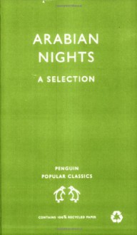 Arabian Nights: A Selection - Anonymous, Richard Francis Burton