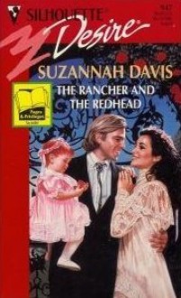 The Rancher and the Redhead - Suzannah Davis