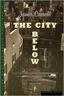 The City Below - James Carroll