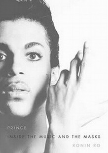 Prince: Inside the Music and the Masks (Audio) - Ronin Ro, To Be Announced