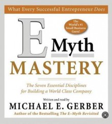 E-Myth Mastery (Audio) - Michael E. Gerber