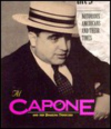 Al Capone and the Roaring Twenties (Notorious Americans and Their Times) - David C. King