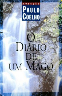 O Diário de um Mago - Paulo Coelho