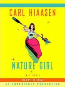 Nature Girl (Audio) - Carl Hiaasen, Lee Adams