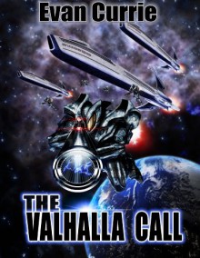 The Valhalla Call - Evan C. Currie