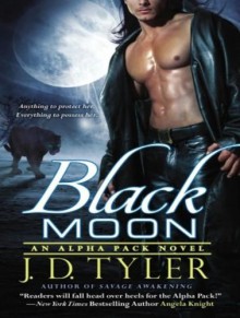 Black Moon - J.D. Tyler, Kirsten Potter