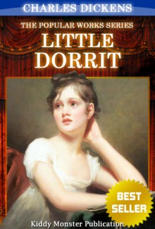 Little Dorrit - Kiddy Monster Publication, Charles Dickens