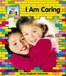 I Am Caring - Marie Bender