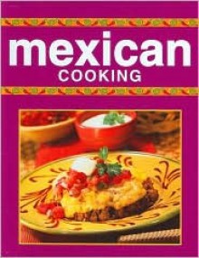 Mexican Cooking - Publications International Ltd.