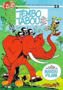 Tembo Tabou - Jean Roba, Greg, André Franquin