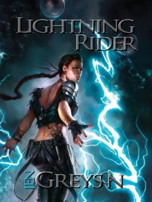 Lightning Rider (Alterations #1, New Adult Fantasy/Time Travel) - Jen Greyson