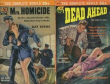 Mrs. Homicide / Dead Ahead - Day Keene, William L. Stuart