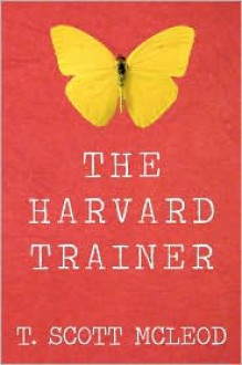 The Harvard Trainer - T. Scott McLeod