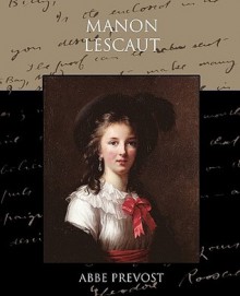 Manon Lescaut - Antoine François Prévost