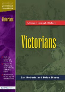 Victorians - Ian Roberts, Brian Moses