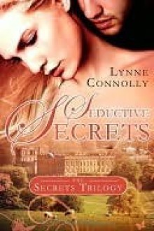 Seductive Secrets - Lynne Connolly