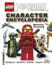 LEGO® Ninjago: Character Encyclopedia - DK Publishing