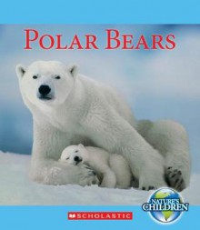 Polar Bears - Tamra B. Orr