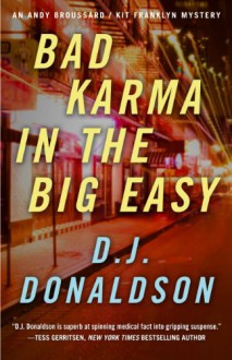 Bad Karma in the Big Easy - D.J. Donaldson