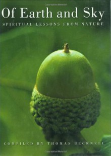 Of Earth and Sky: Spiritual Lessons from Nature - 