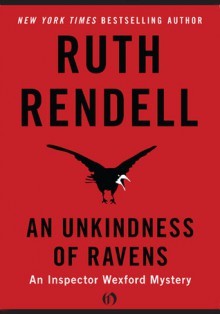 An Unkindness of Ravens - Ruth Rendell