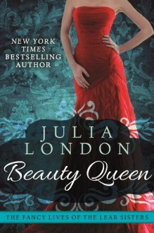 Beauty Queen - Julia London