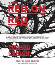 Red on Red - Edward Conlon, Mark Deakins