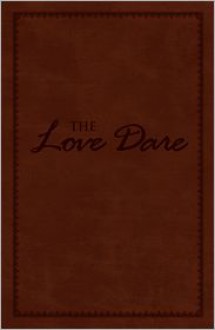 The Love Dare, LeatherTouch - Alex Kendrick, Stephen Kendrick