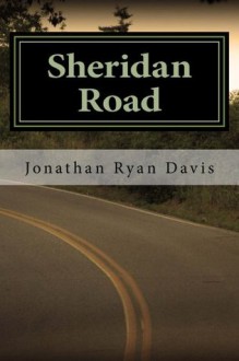 Sheridan Road - Jonathan Davis