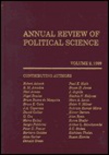 Annual Review of Political Science, Volume 2: 1999 - Nelson W. Polsby