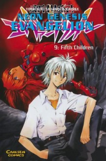 Neon Genesis Evangelion 9 - Fifth Children - Yoshiyuki Sadamoto, Gainax