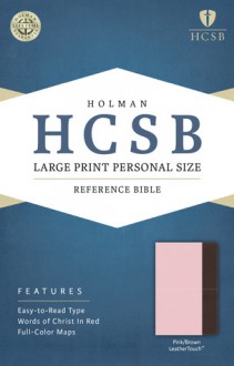 HCSB Large Print Personal Size Bible, Pink/Brown LeatherTouch - Holman Bible Publisher