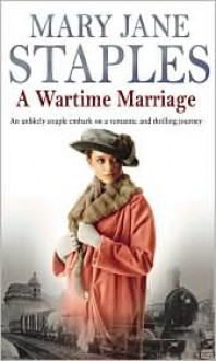 A Wartime Marriage - Mary Jane Staples