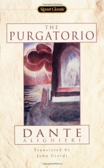 The Purgatorio - Dante Alighieri, John Ciardi, Archibald T. MacAllister