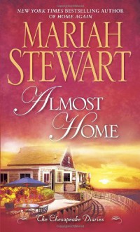 Almost Home (Audio) - Mariah Stewart, Bruce Barker