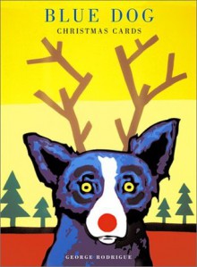 Blue Dog Truly Rudy Christmas Cards - George Rodrigue