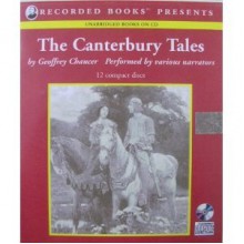 Geoffrey Chaucer: The Canterbury Tales (General Prologue and Twelve Major Tales) - Geoffrey Chaucer, Michael Murphy