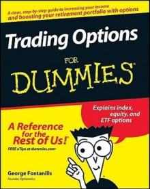 Trading Options For Dummies - George A. Fontanills