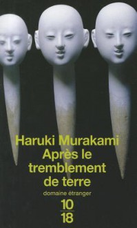 Après le tremblement de terre - Haruki Murakami