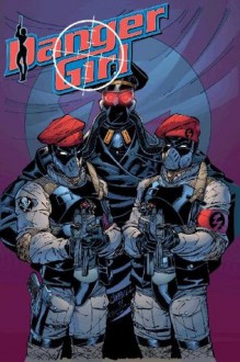 Danger Girl #4 - J. Scott Cambell, Andy Hartnell