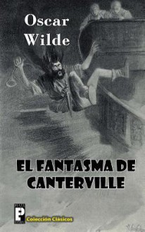 El Fantasma de Canterville - Oscar Wilde
