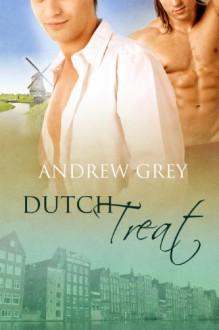 Dutch Treat - Andrew Grey