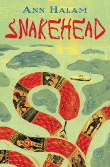 Snakehead - Ann Halam