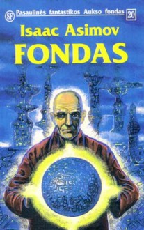 Fondas (Foundation, #1) - Isaac Asimov, Birutė Lenkytė