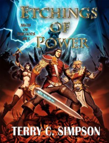 Etchings of Power (Aegis of the Gods Book 1) - Terry C. Simpson