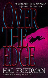 Over the Edge - Hal Friedman